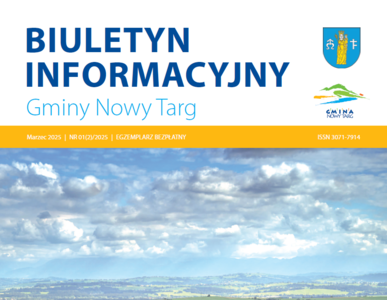 Drugie wydanie Biuletynu Informacyjnego Gminy Nowy Targ