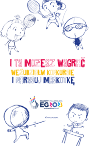 Plakat z tekstem i ty możesz wygrać maskotki irzysk europejskich Kraków-Małopolska 2023!
