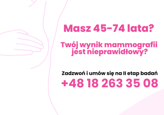 Program profilaktyki raka piersi – etap pogłębionej diagnostyki w Podhalańskim Szpitalu Specjalistycznym w Nowym Targu