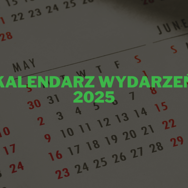 Obraz główny aktualności o tytule Kalendarz Wydarzeń 2025
