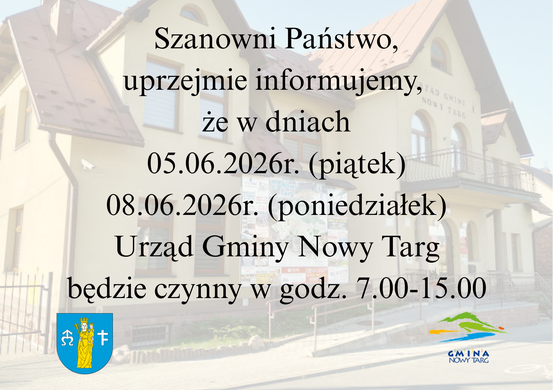Uwaga! Zmiana godzin otwarcia Urzędu Gminy w dniach 05.06.2026r. oraz 08.06.2026r.
