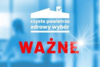 Zmiany w programie "Czyste Powietrze"