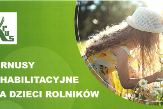 Turnusy rehabilitacyjne dla dzieci rolników