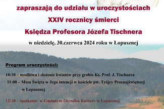 Zaproszenie do udziału w uroczystościach XXIV rocznicy śmierci Księdza Profesora Józefa Tischnera