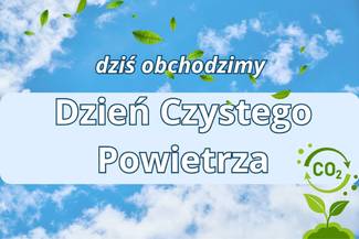14 listopada- Dzień Czystego Powietrza!