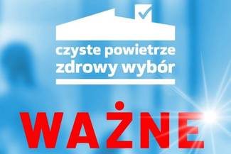 Zapowiedź zmian w programie priorytetowym „Czyste Powietrze” w zakresie wymogów dotyczących źródeł ciepła, które mogą stanowić koszt kwalifikowany