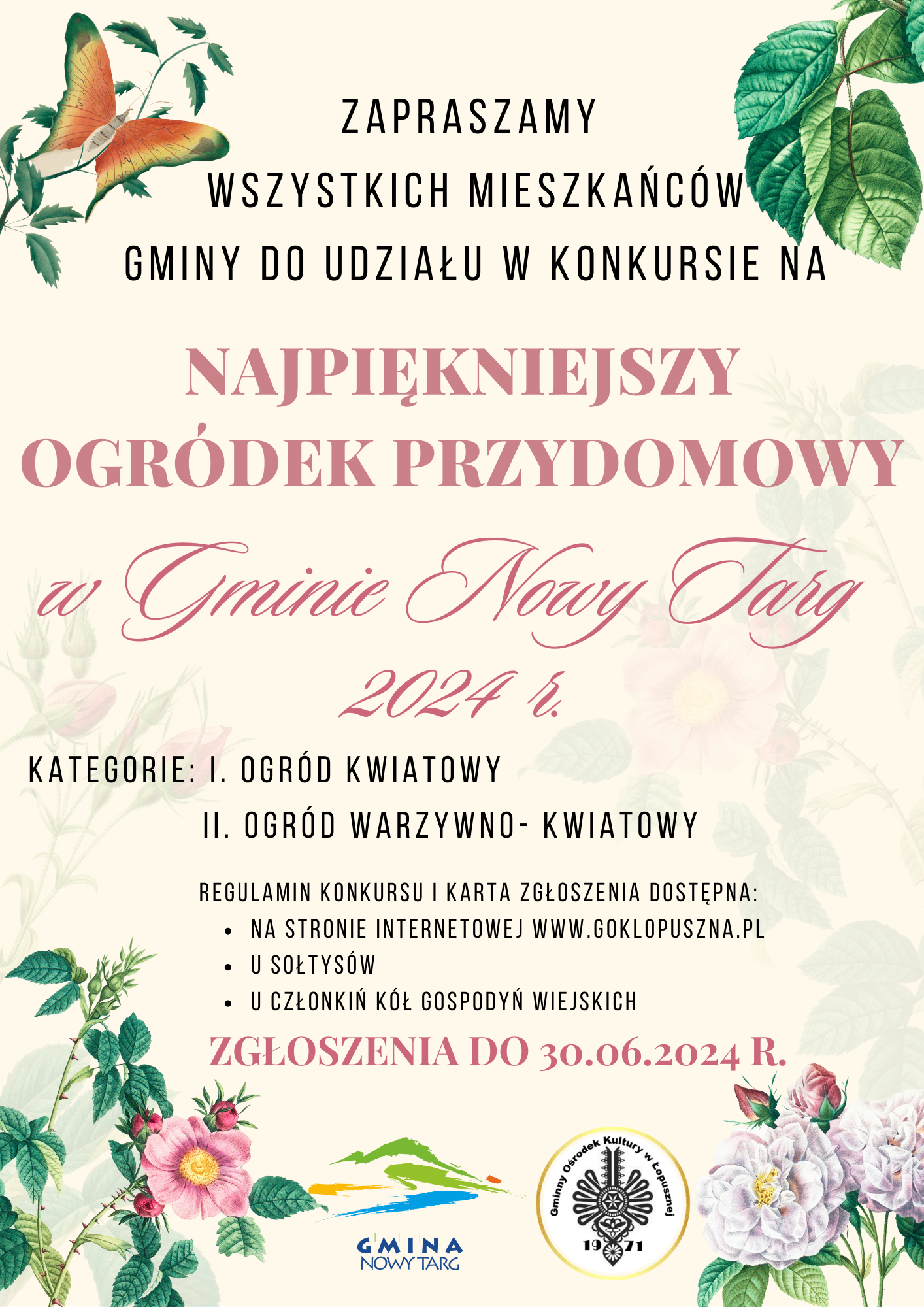 ZAPRASZAMY WSZYSTKICH MIESZKAŃCOW GMINY DO UDZIAŁU W KONKURSIE A NAJPIĘKNIEJSZY OGRÓDEK PRZYDOMOWY W GMINIE NOWY TARG